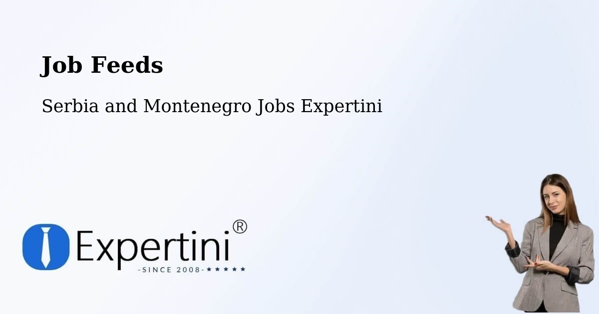Job Listings Feed – Thorold - Serbia and Montenegro Jobs Expertini