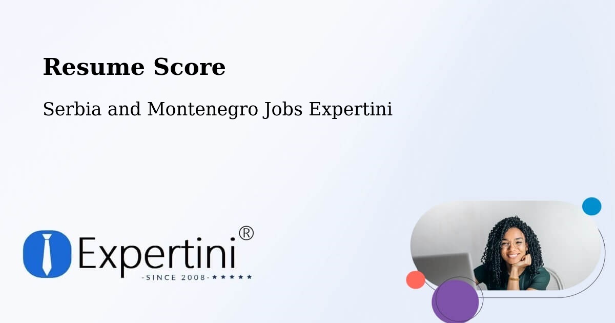 Resume Score & Job Description Match Tool – Thorold - Serbia and Montenegro Jobs Expertini